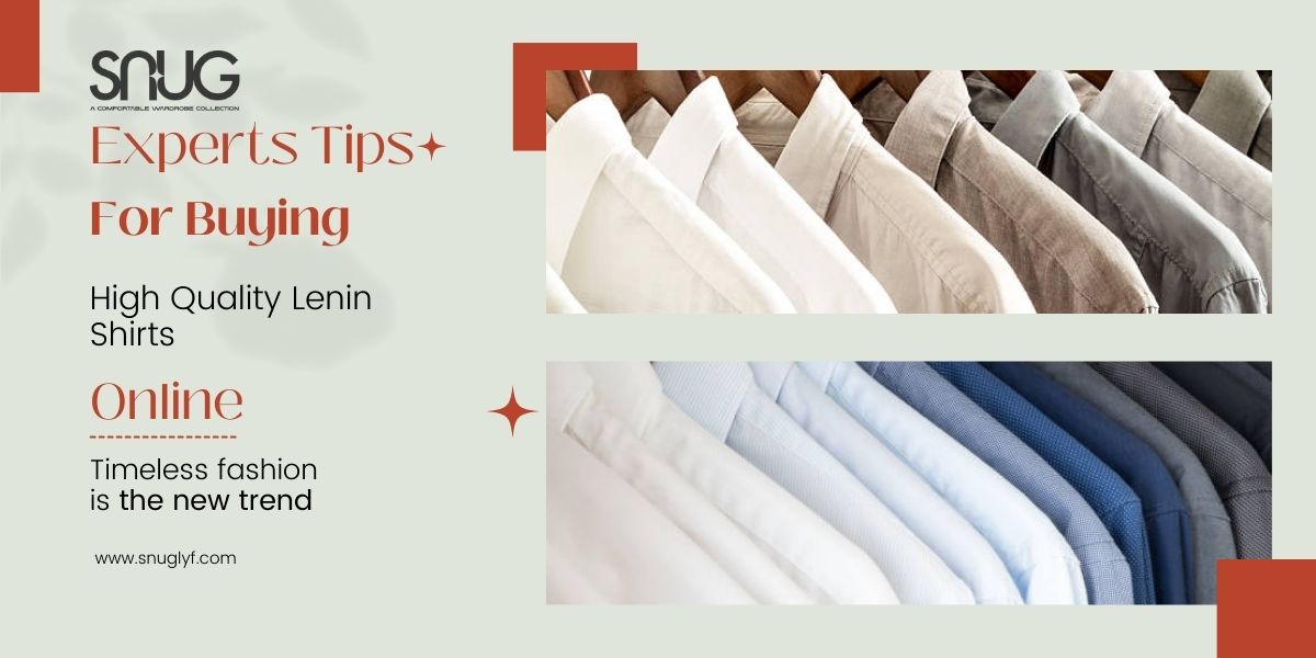 Expert Tips for Buying High-Quality Linen Shirts Online